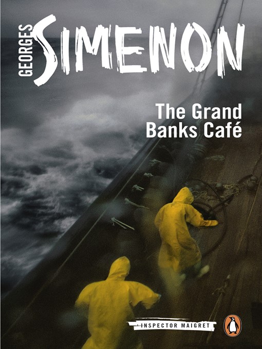 Title details for The Grand Banks Café by Georges Simenon - Wait list